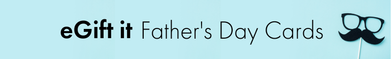 Father's Day Gift Cards at eGift it