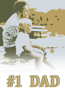 Fathers Day - #1 Dad